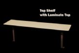 Top Shelf with Laminate Top